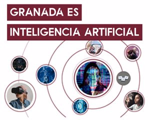 Granada es Inteligencia Artificial