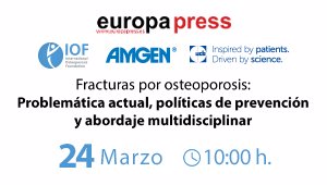 Fracturas por osteoporosis: problemática actual, políticas de prevención y abordaje multidisciplinar