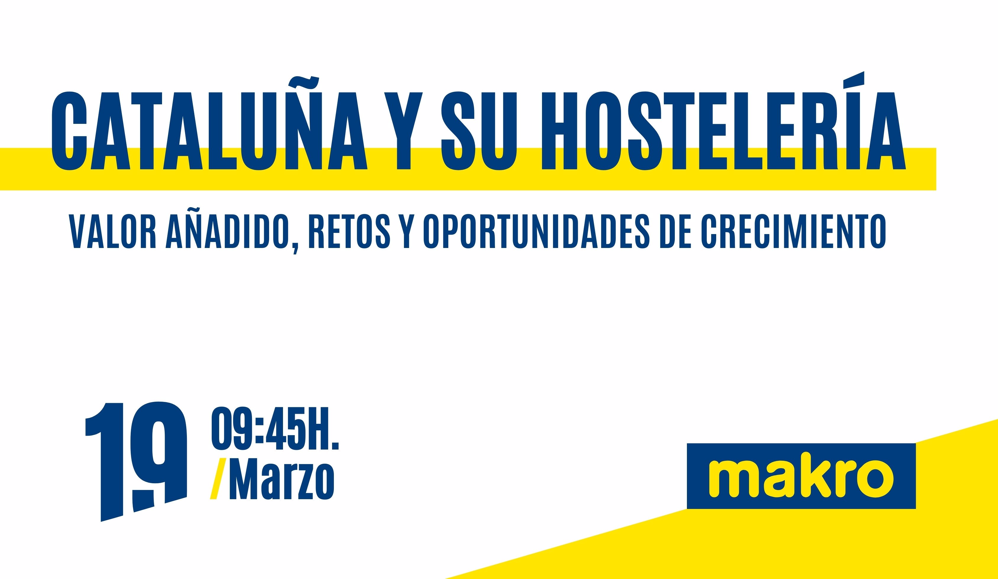 Cataluña y su hostelería: valor añadido, retos y oportunidades de crecimiento