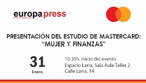 Presentación del estudio de Mastercard: "Mujer y Finanzas"